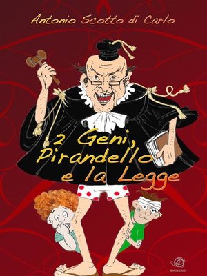 cover image of 2 Geni, Pirandello e la Legge